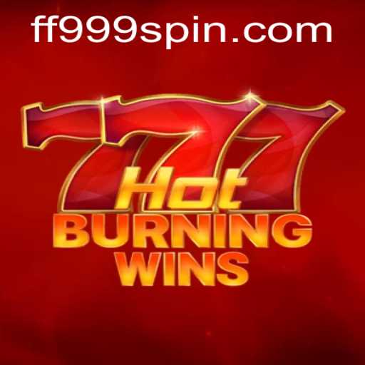Discover the Thrilling World of HotBurningWins in the Era of FF999